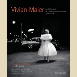 XL  Vivian Maier Das Meisterwerk der unbekannten Photographin 1926-2009 / Вивиан Майер Шедевры неизвестного фотографа 1926-2009